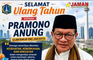 Budiman Hariyadi Ucapkan Selamat Ulang Tahun untuk Gubernur Pramono Anung dan Nyatakan Dukungan Penuh bagi Program Pemprov DKI Jakarta